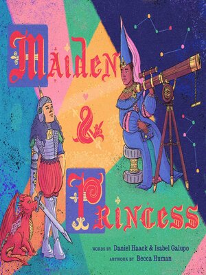 cover image of Maiden & Princess